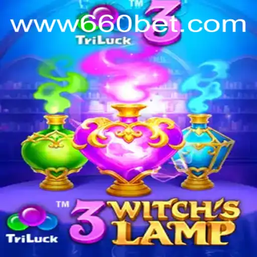 Descubra o Mundo Mágico de '3WitchsLamp' com 660bet