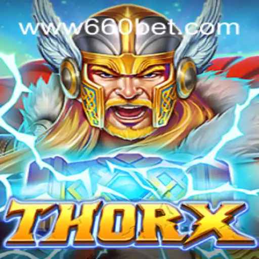 ThorX: A Nova Sensação dos Jogos com 660bet