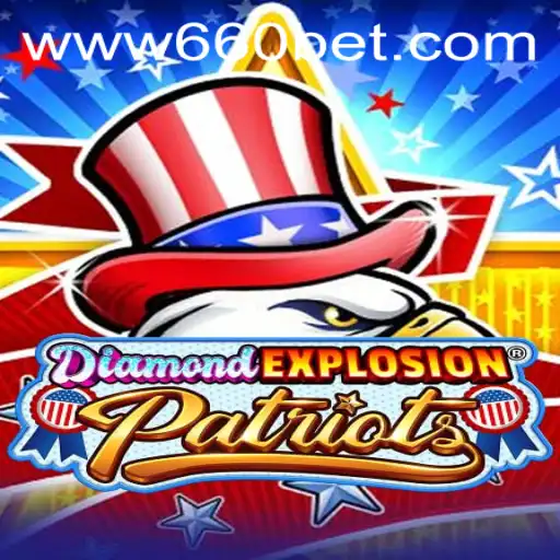 Explorando o Mundo de DiamondExplosionPatriots: Uma Aventura com 660bet
